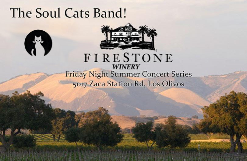 Poster to see the Soul cats at the Fire Stone Winery